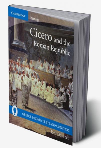 Cicero and the Roman Republic