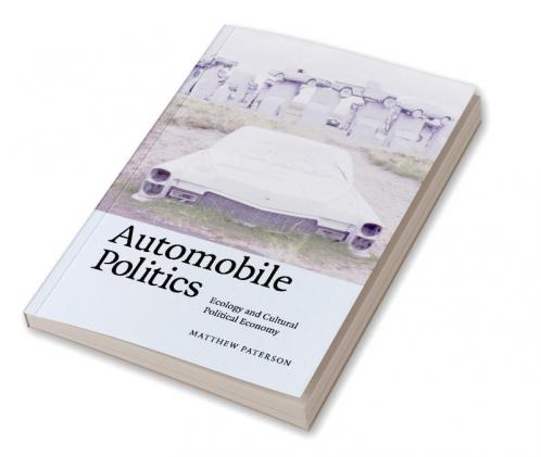 Automobile Politics