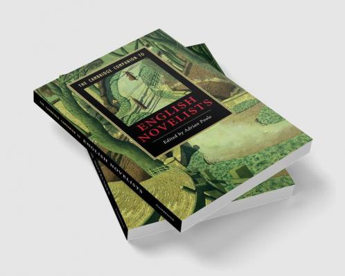 The Cambridge Companion to English Novelists