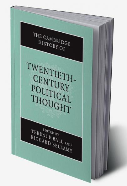 The Cambridge History of Twentieth-Century Political Thought