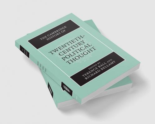 The Cambridge History of Twentieth-Century Political Thought