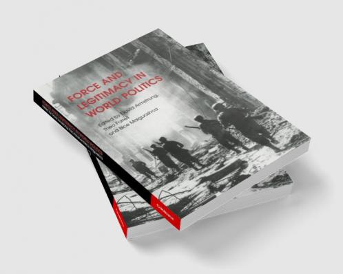 Force and Legitimacy in World Politics