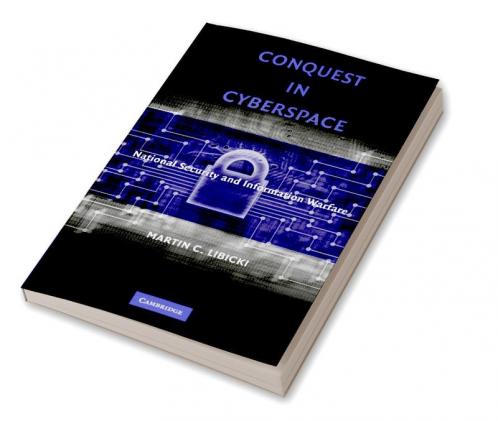 Conquest in Cyberspace