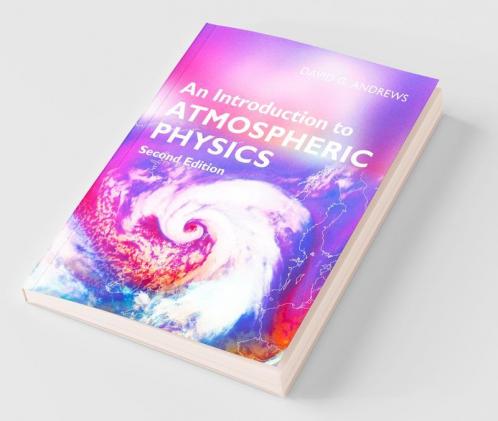 An Introduction to Atmospheric Physics