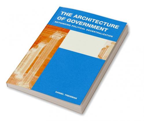 The Architecture of Government