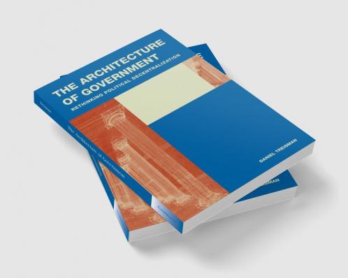 The Architecture of Government