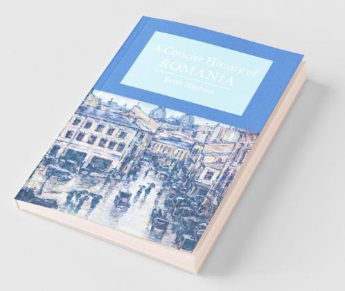 A Concise History of Romania