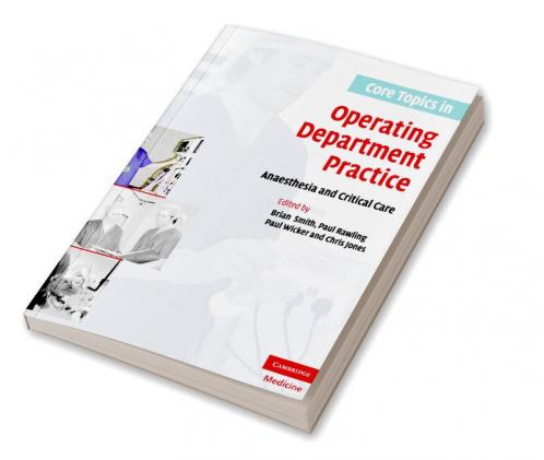 Core Topics in Operating Department Practice
