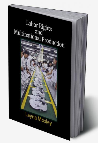 Labor Rights and Multinational Production