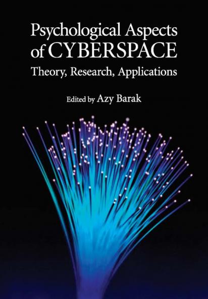 Psychological Aspects of Cyberspace