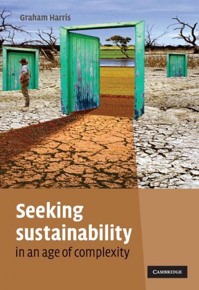 Seeking Sustainability in an Age of Complexity