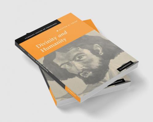 Divinity and Humanity