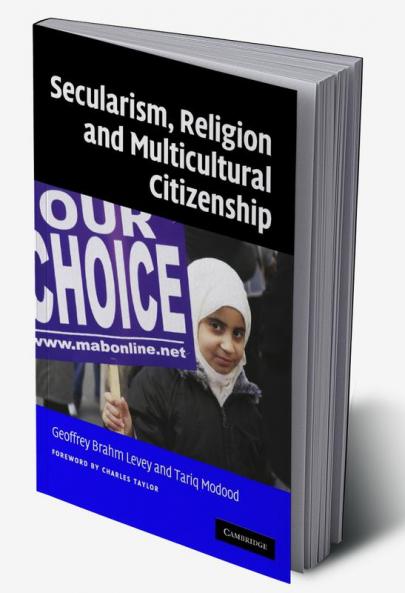 Secularism Religion and Multicultural Citizenship