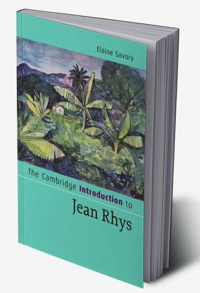 The Cambridge Introduction to Jean Rhys