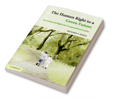 The Human Right to a Green Future