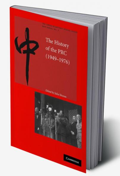 The History of the People's Republic of China 1949-1976