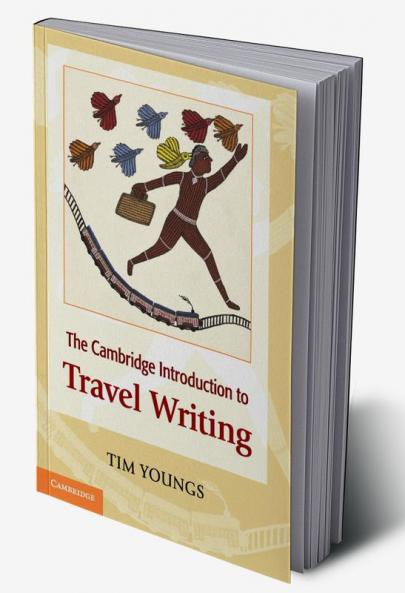 The Cambridge Introduction to Travel Writing