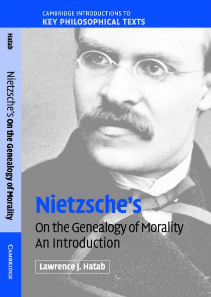 Nietzsche's 'On the Genealogy of Morality'