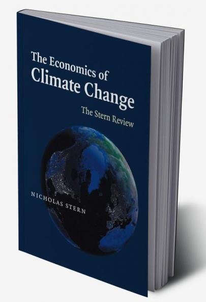 The Economics of Climate Change