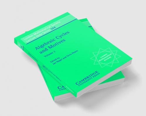 Algebraic Cycles and Motives Volume 2