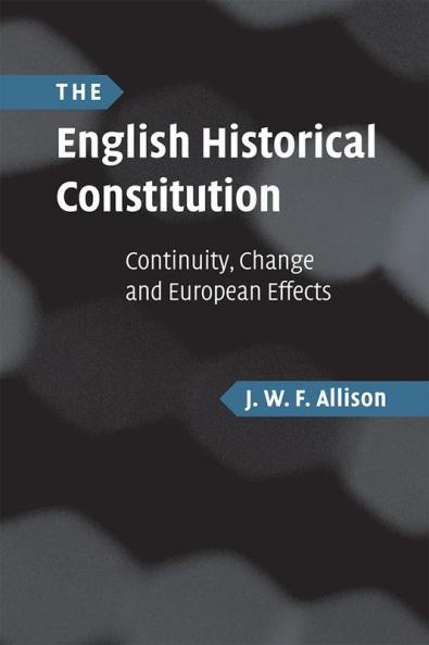 The English Historical Constitution