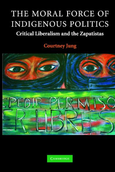 The Moral Force of Indigenous Politics
