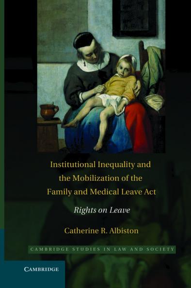 Institutional Inequality and the Mobilization of the Family and Medical Leave ACT