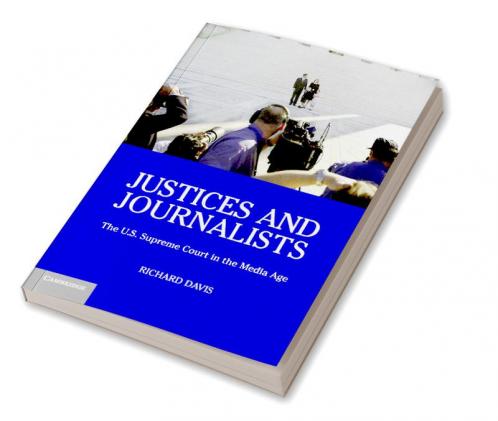 Justices and Journalists