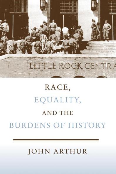 Race Equality and the Burdens of History