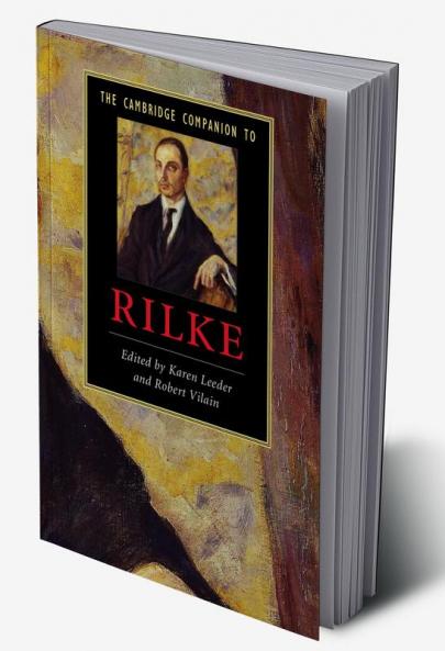 The Cambridge Companion to Rilke