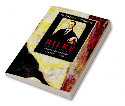 The Cambridge Companion to Rilke