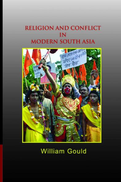 Religion and Conflict in Modern South Asia