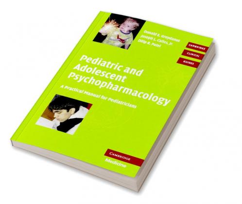 Pediatric and Adolescent Psychopharmacology