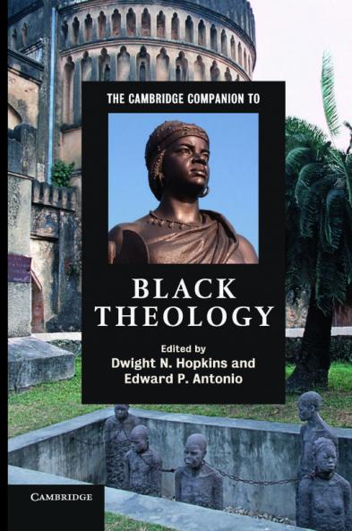 The Cambridge Companion to Black Theology