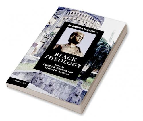 The Cambridge Companion to Black Theology