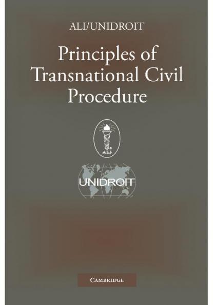 Principles of Transnational Civil Procedure