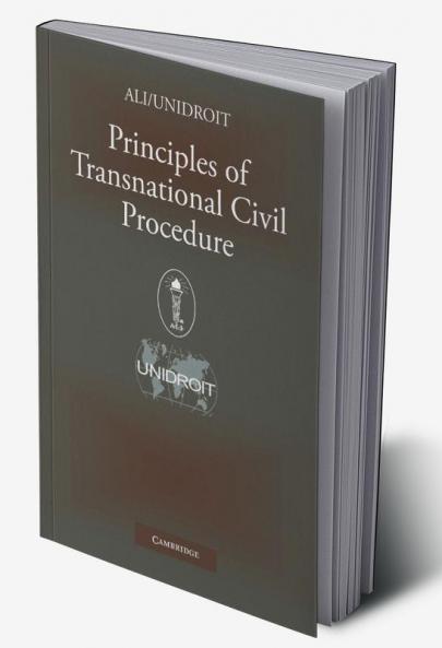Principles of Transnational Civil Procedure