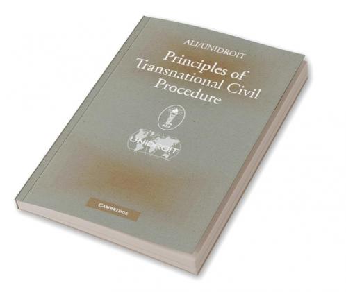 Principles of Transnational Civil Procedure