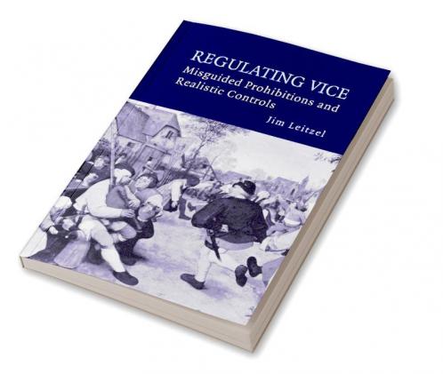 Regulating Vice
