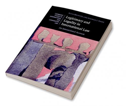 Legitimacy and Legality in International Law