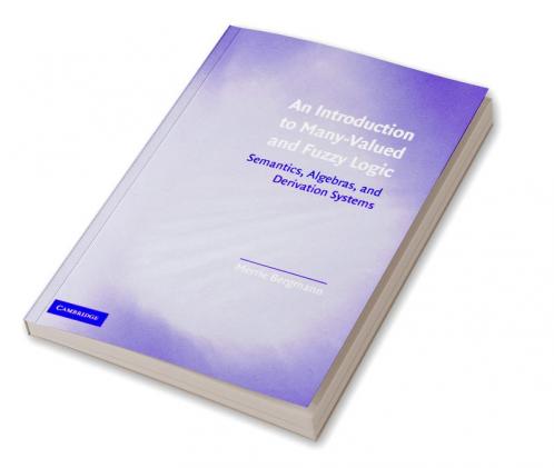 Intro to Many-Valued & Fuzzy Logic