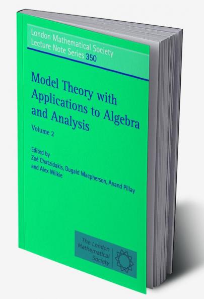 Model Theory with Applications to Algebra and Analysis