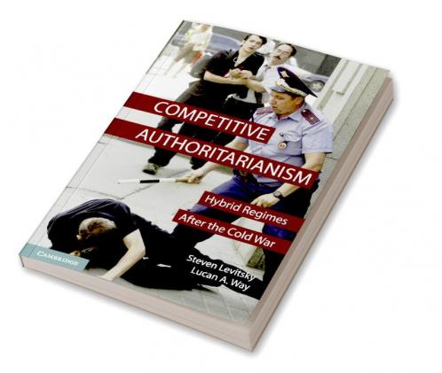 Competitive Authoritarianism