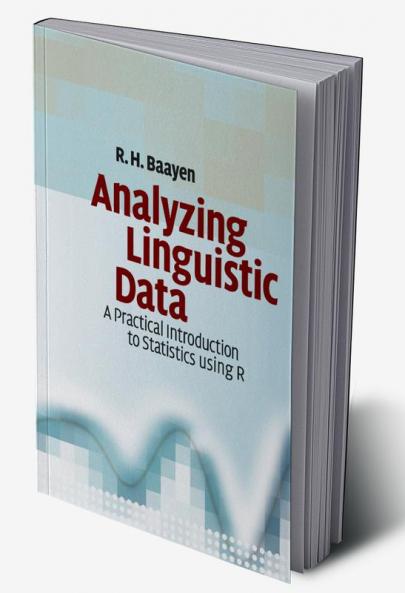 Analyzing Linguistic Data