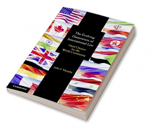 The Evolving Dimensions of International Law