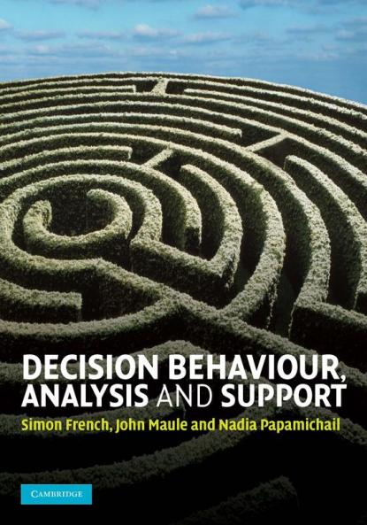 Decision Behaviour Analysis and Support
