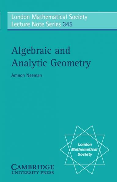 Algebraic and Analytic Geometry