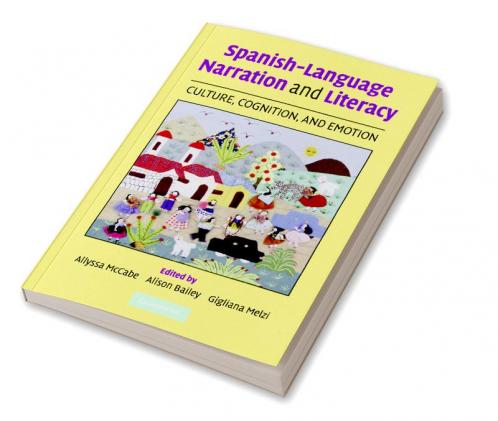 Spanish-Language Narration and Literacy