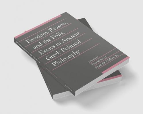 Freedom Reason and the Polis