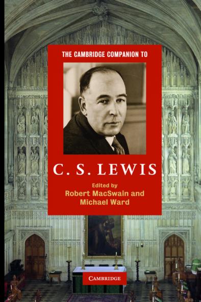 The Cambridge Companion to C. S. Lewis